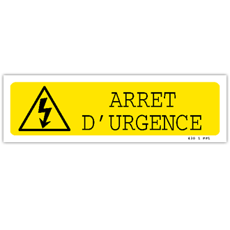 Panneau arrêt d'urgence