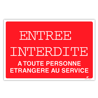 Panneau entrée interdite